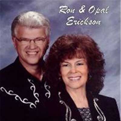 Ron & Opal Erickson