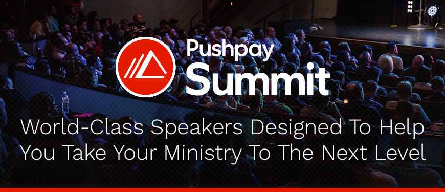 Tickets Pushpay Summit 2019 Here To Equip Not Just Inspire In